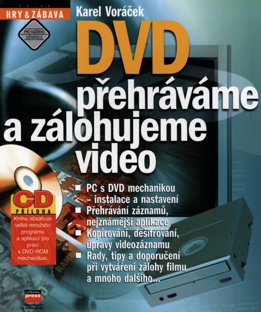 DVD :přehráváme a zálohujeme video