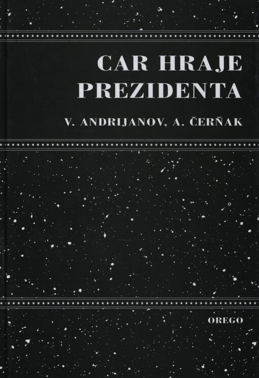 Car hraje prezidenta