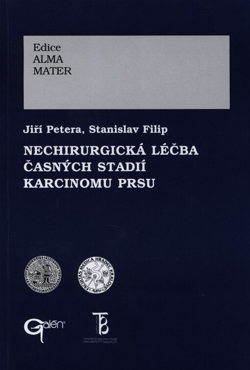 Nechirurgická léčba časných stadií karcinomu prsu