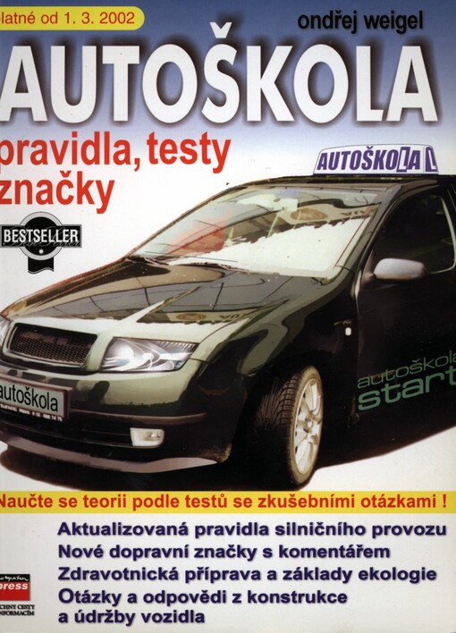 Autoškola - zkušební testy :[platné od 1.3. 2002]