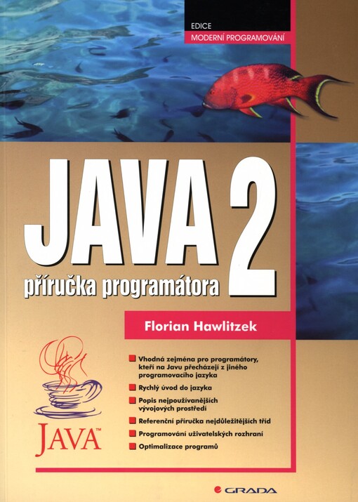 Java 2: příručka programátora