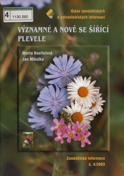 Významné a nově se šířící plevele