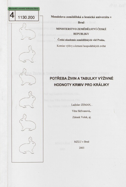 Potřeba živin a tabulky výživné hodnoty krmiv pro králíky