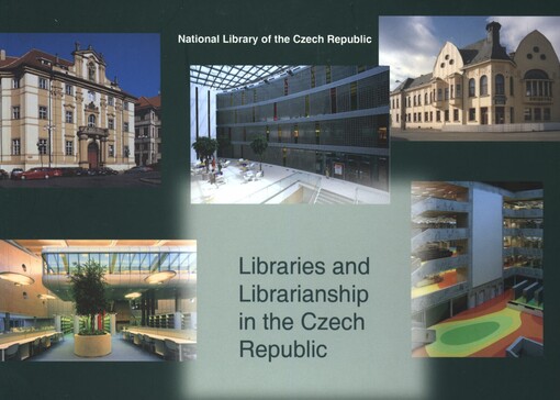 Libraries and librarianship in the Czech Republic