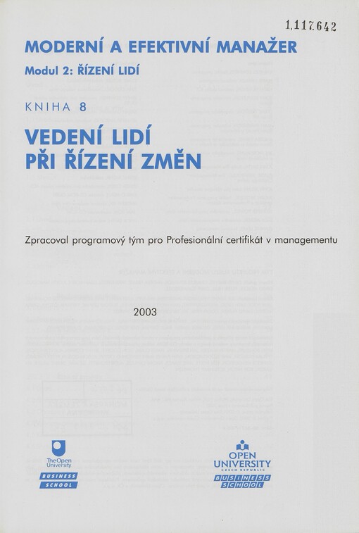 Moderní a efektivní manažer :modul 2: řízení lidí.Kniha 8,Vedení lidí při řízení změn