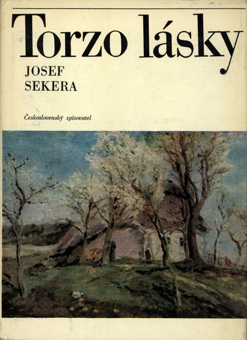 Torzo lásky : Osudy Jindřicha Pruchy