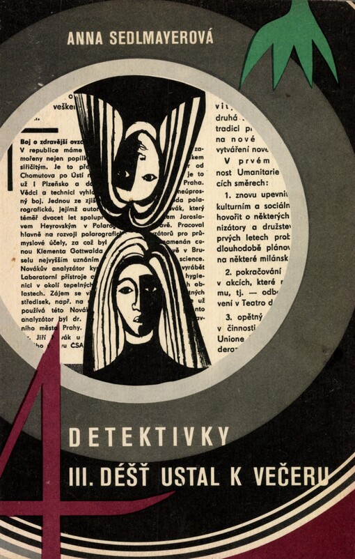 Čtyři detektivky, III., Déšť ustal k večeru