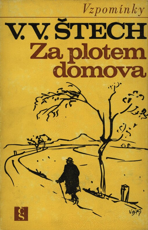 Za plotem domova: 2. díl vzpomínek