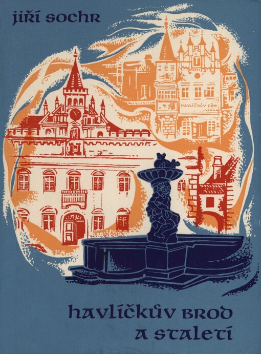 Havlíčkův Brod a staletí