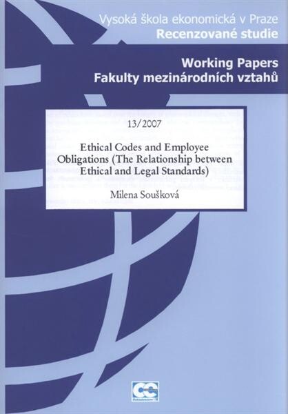 Ethical codes and employee obligations : (the relationship between ethical and legal standards)