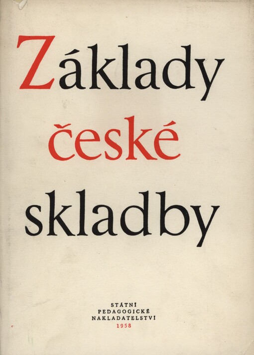 Základy české skladby :vysokoškolská příručka
