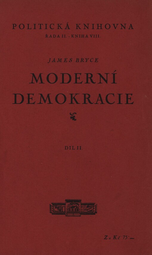 Moderní demokracie.Díl II