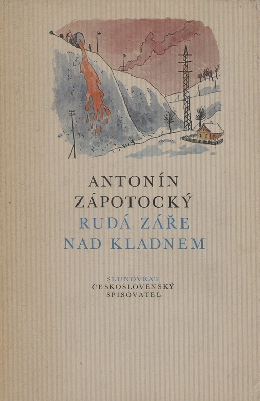 Rudá záře nad Kladnem