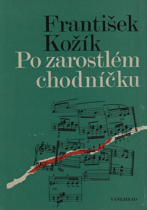 Po zarostlém chodníčku: sblížení s Leošem Janáčkem