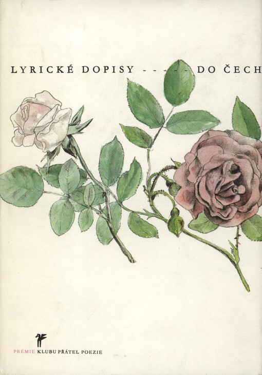 Lyrické dopisy do Čech :[Antologie světové poezie o Praze a o Čechách]