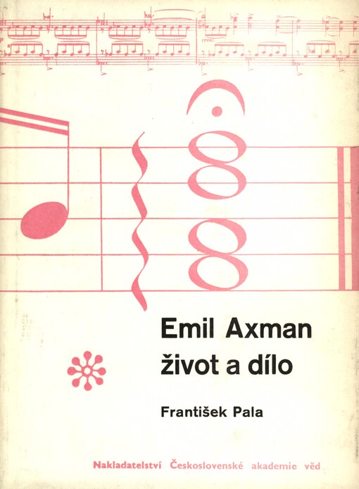 Emil Axman: život a dílo