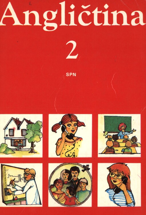 Angličtina pro základní školy s třídami s rozšířeným vyučováním jazyků.Díl 2.