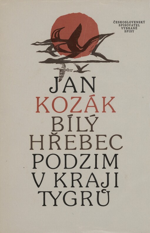 Bílý hřebec ;Podzim v kraji tygrů