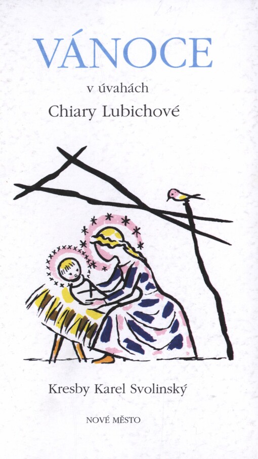 Vánoce v úvahách Chiary Lubichové