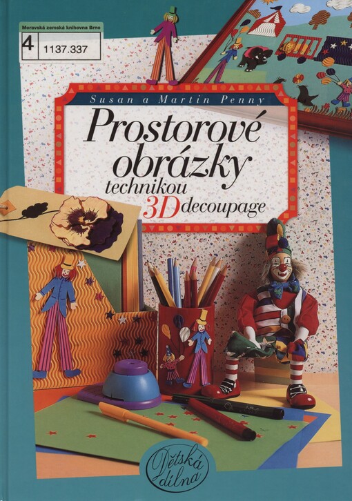 Prostorové obrázky technikou 3D Découpage