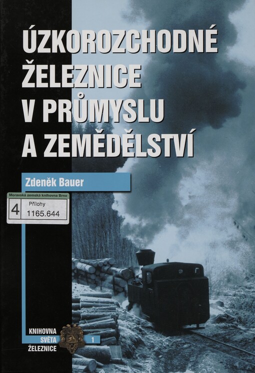 Úzkorozchodné železnice v průmyslu a zemědělství