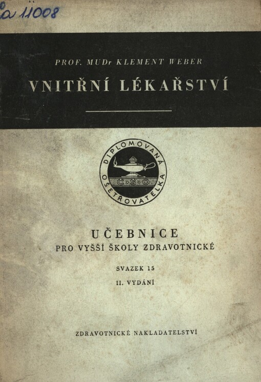 Vnitřní lékařství pro ošetřovatelky a pomocné síly lékařské