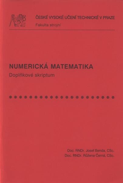 Numerická matematika : doplňkové skriptum