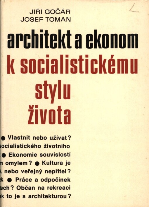 Architekt a ekonom k socialistickému stylu života