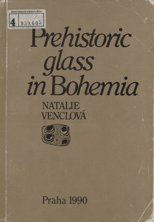 Prehistoric glass in Bohemia
