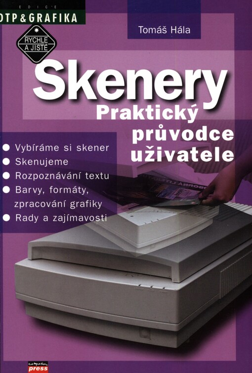 Skenery: praktický průvodce uživatele