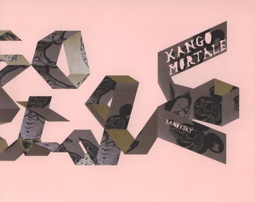 Janovský : kango mortale