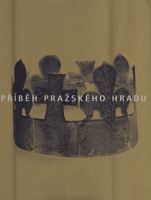 Příběh Pražského hradu