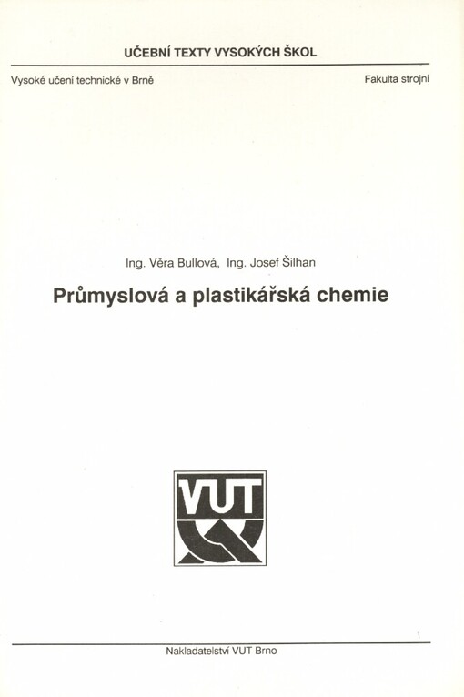 Průmyslová a plastikářská chemie