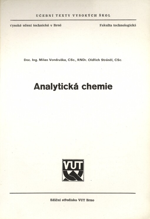 Analytická chemie :Určeno pro posl. fak. technologické