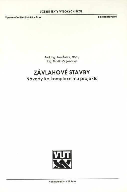 Závlahové stavby :Návody ke komplexnímu projektu
