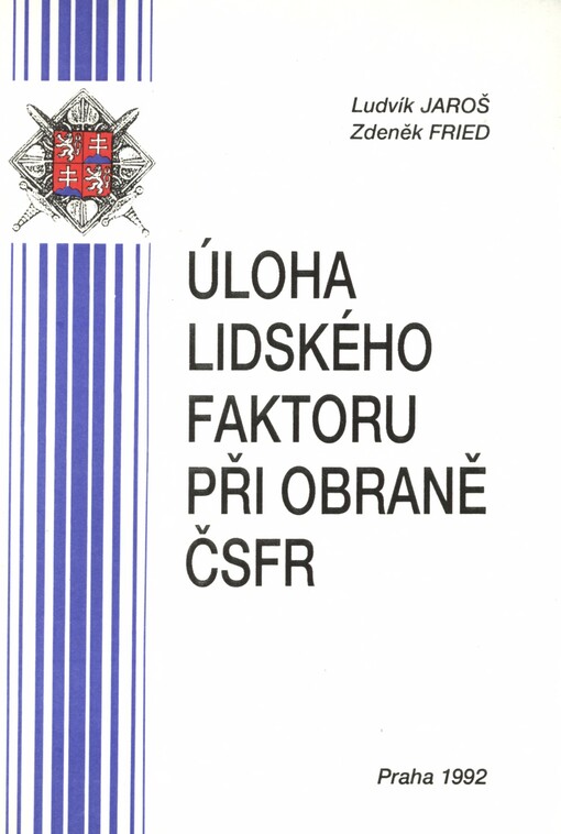 Úloha lidského faktoru při obraně ČSFR