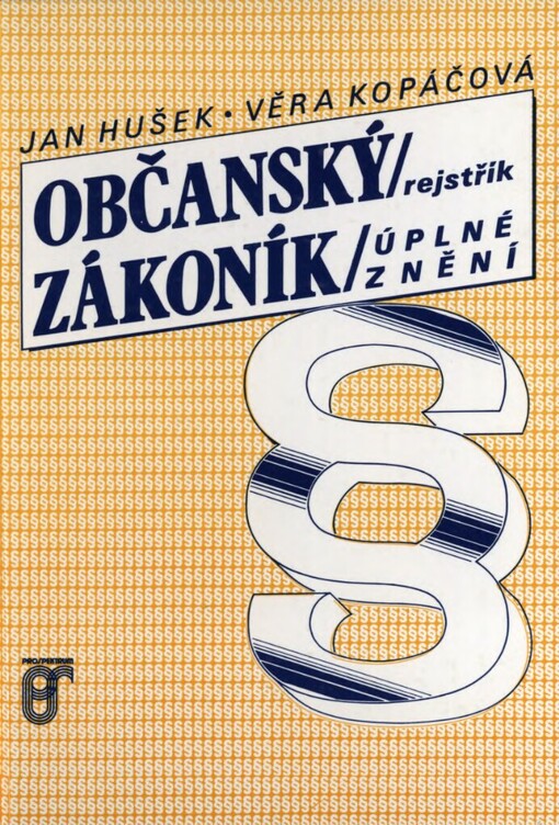 Občanský zákoník: úplné znění : rejstřík