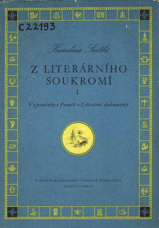 Z literárního soukromí.1. [díl],Vzpomínky.