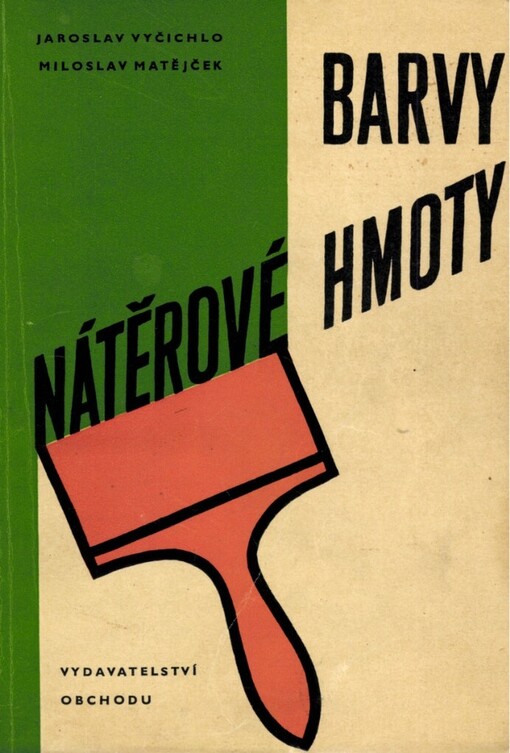 Barvy - nátěrové hmoty