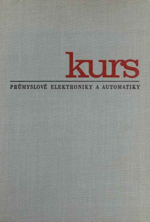 Kurs průmyslové elektroniky a automatiky