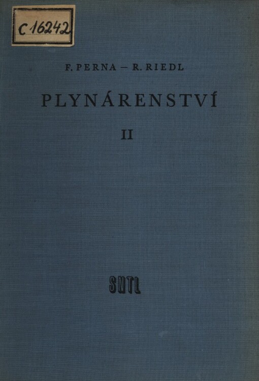 Plynárenství :Celost. vysokoškolská učebnice.Část 2, II