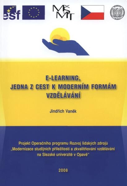 E-learning, jedna z cest k moderním formám vzdělávání