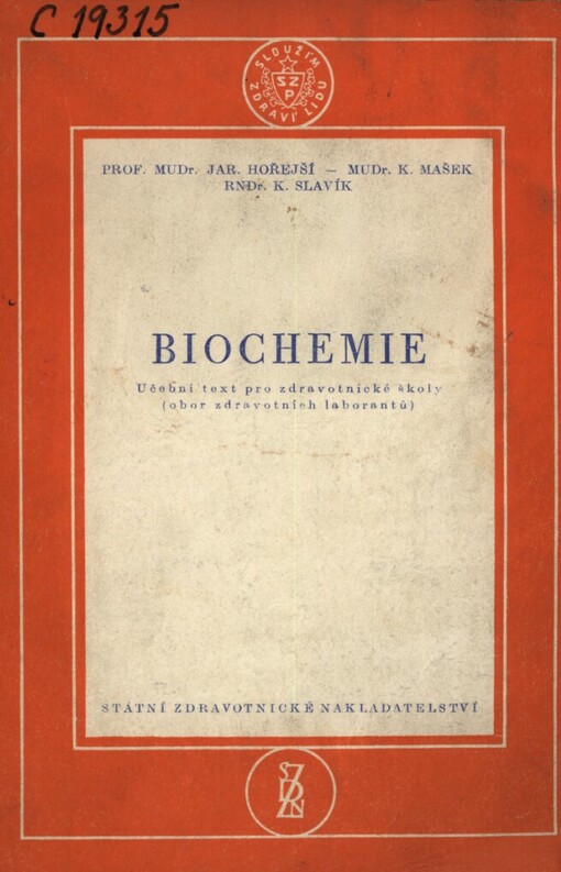 Biochemie : učebnice pro zdravot. školy, obor zdravot. laborantů