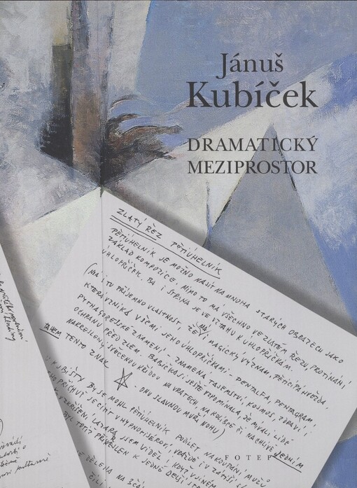 Jánuš Kubíček :dramatický meziprostor