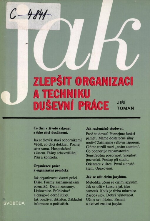 Jak zlepšit organizaci a techniku duševní práce