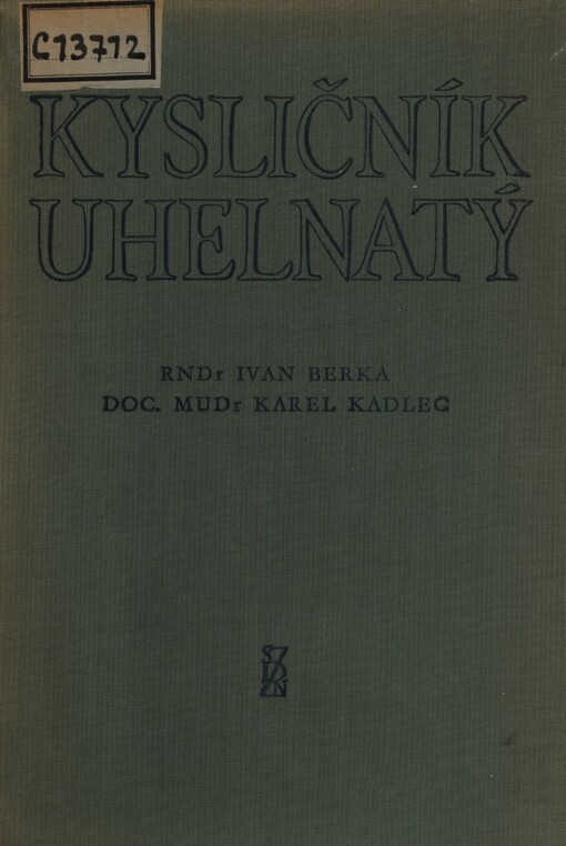 Kysličník uhelnatý :(Výskyt, použití, methody stanovení, hygienický profil pracovišť, fysiologické účinky, klinika akutních a chronických otrav)