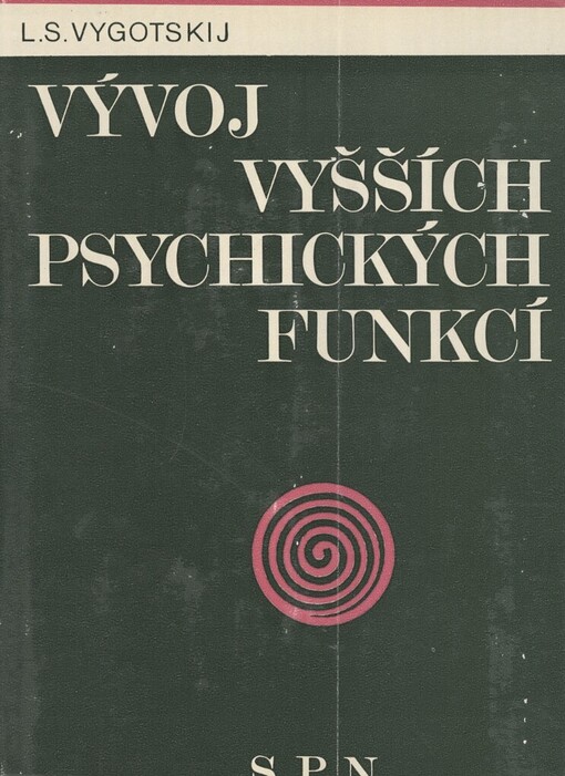 Vývoj vyšších psychických funkcí