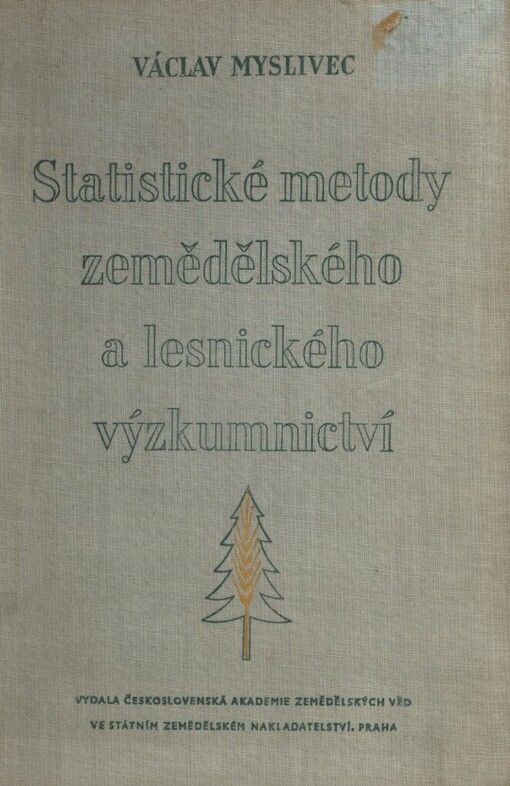 Statistické metody zemědělského a lesnického výzkumnictví
