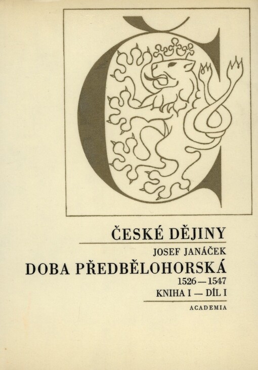 Doba předbělohorská: 1526-1547