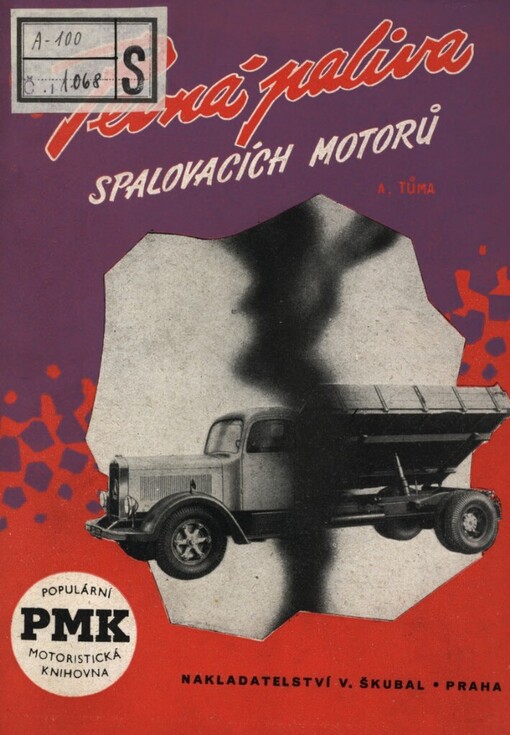 Pevná paliva spalovacích motorů stabilních a mobilních